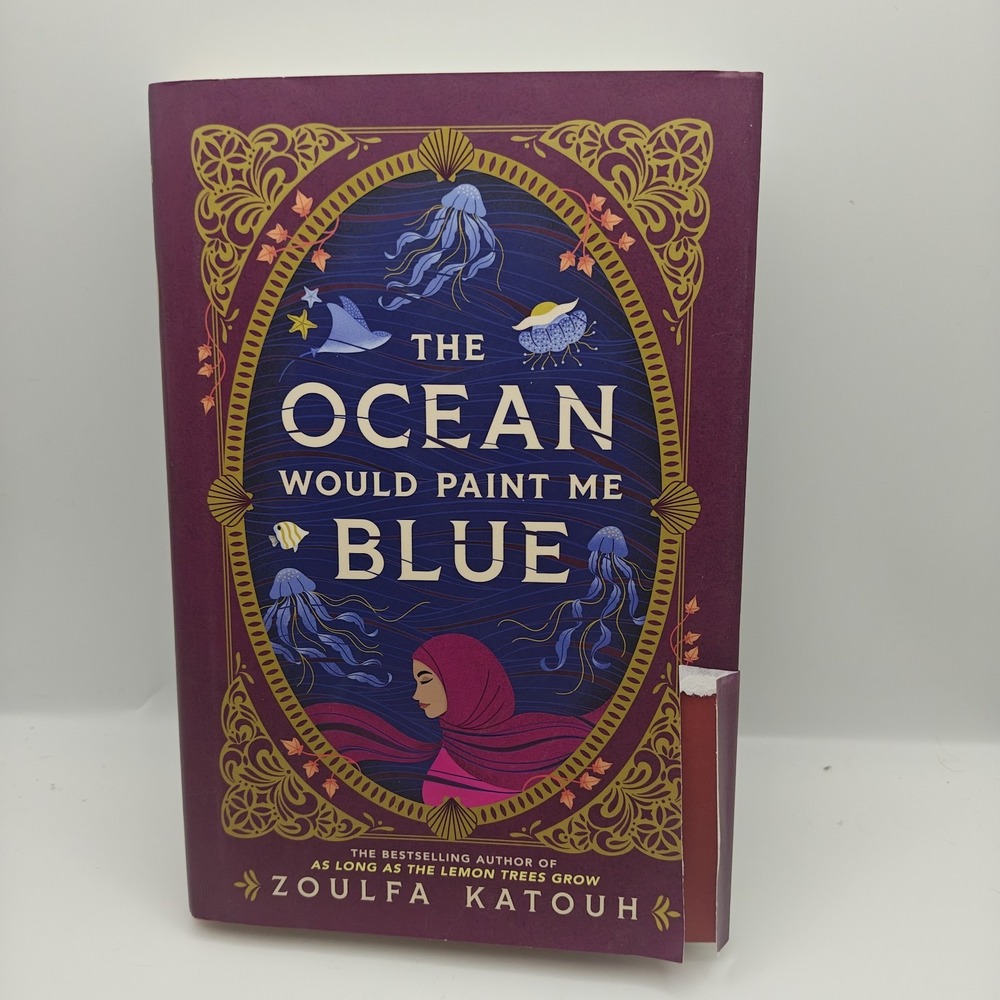The Ocean Would Paint Me Blue by Zoulfa Katouh ARC PB 6/2026 9780316351942